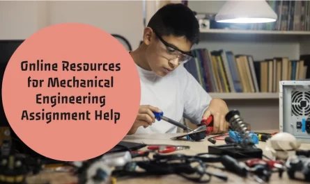 Online Resources for Mechanical Engineering Assignment Help