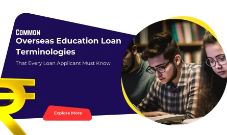 Common Education Loan Terminologies