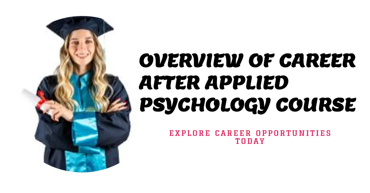 Overview Of Career After Applied Psychology Course Edu Mentor Pro   Unlock Your Potential With Applied Psychology.webp