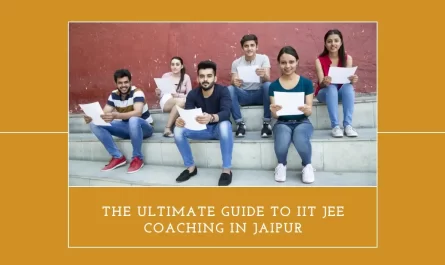 Best IIT JEE Coaching in Jaipur