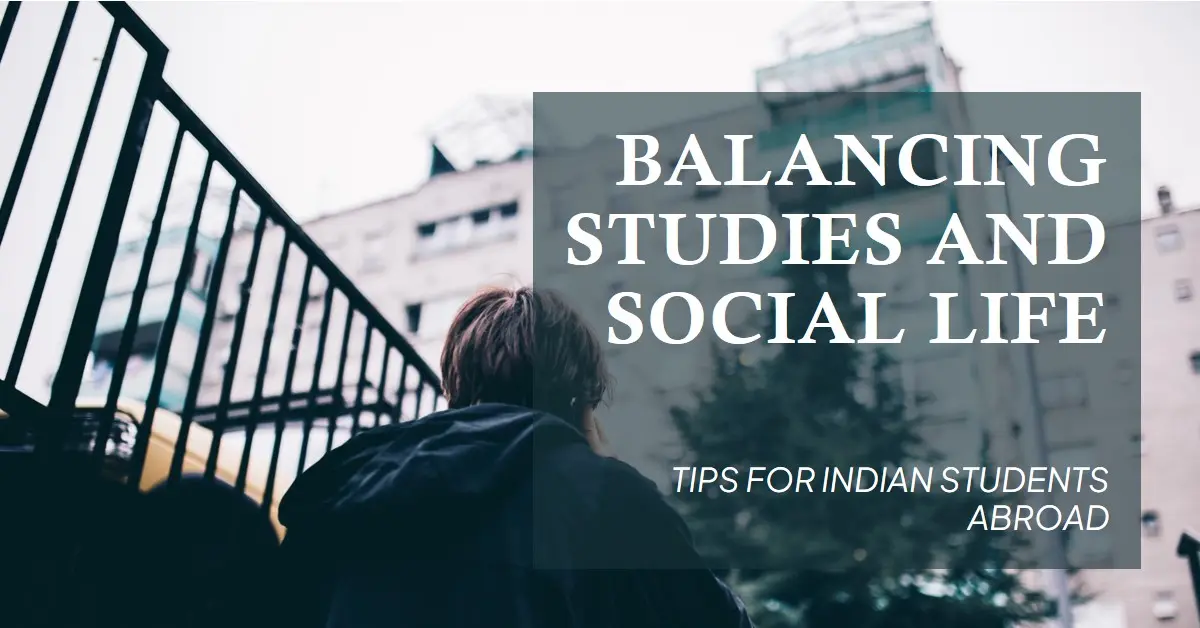 Balancing Studies and Social Life