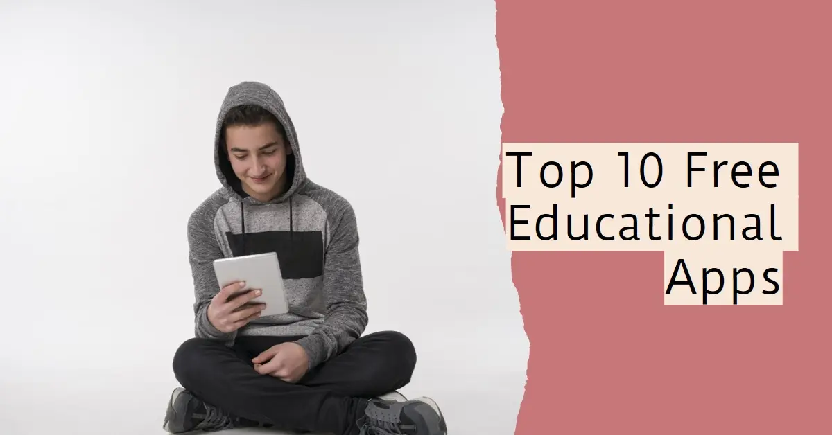 Best Free Educational Apps for Students