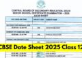 CBSE 12th Class Exam Date 2025