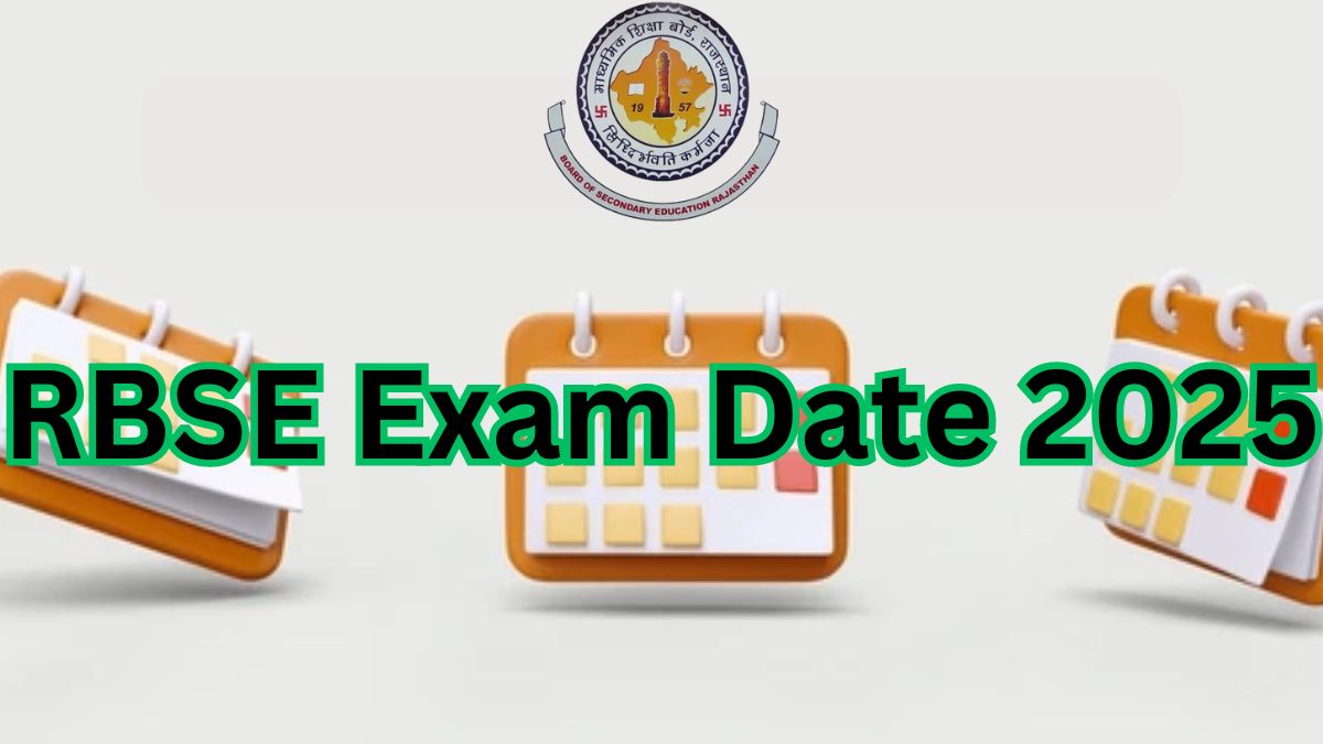 Rajasthan Board Exam Date 2025